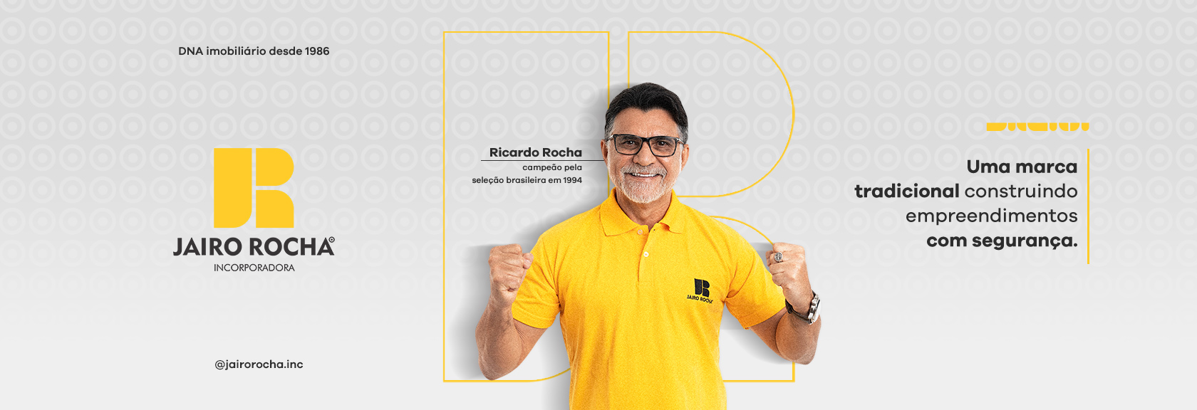 'Jairo Rocha é uma marca tradicional construindo empreendimentos como segurança' Ricardo Rocha